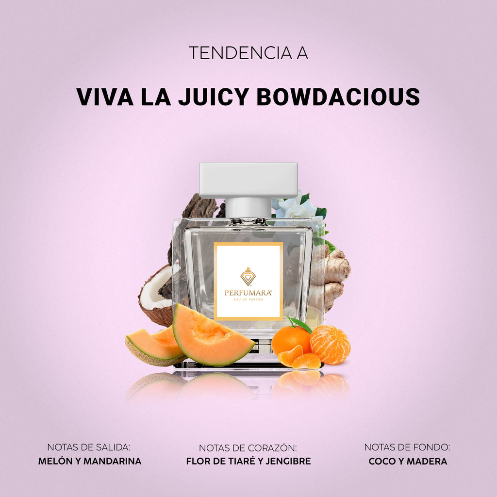 Tendencia a DViva La Juicy Bowdacious